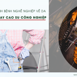 Phòng bệnh nghề nghiệp về da với găng tay cao su công nghiệp