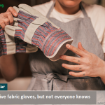 11 popular protective fabric gloves, but not everyone knows