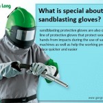 Sandblasting protective gloves, what’s special?