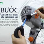 3 bước làm sạch quạt nhanh không cần tháo khung, cánh