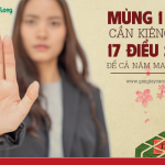 Tổng hợp 17 điều kiêng kỵ mùng 1 tết để cả năm gặp may mắn