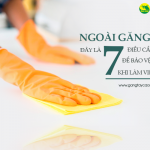 Ngoài găng tay cao su, đây là 7 điều cần làm để bảo vệ đôi tay khi làm việc