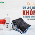 Vì sao đồ lót, đồ bơi không nên dùng nước xả vải?