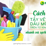 Cách tẩy vết dầu mỡ trên tủ kính nhanh và sạch nhất