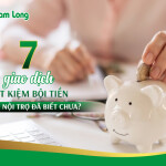7 giao dịch tiết kiệm bội tiền, chị em nội trợ đã biết chưa?
