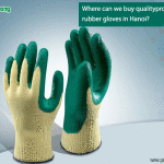 Where can we buy quality protective rubber gloves in Hanoi?