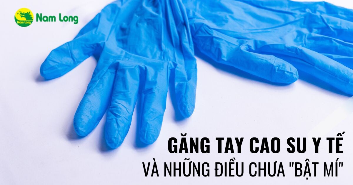 Gang tay cao su y te