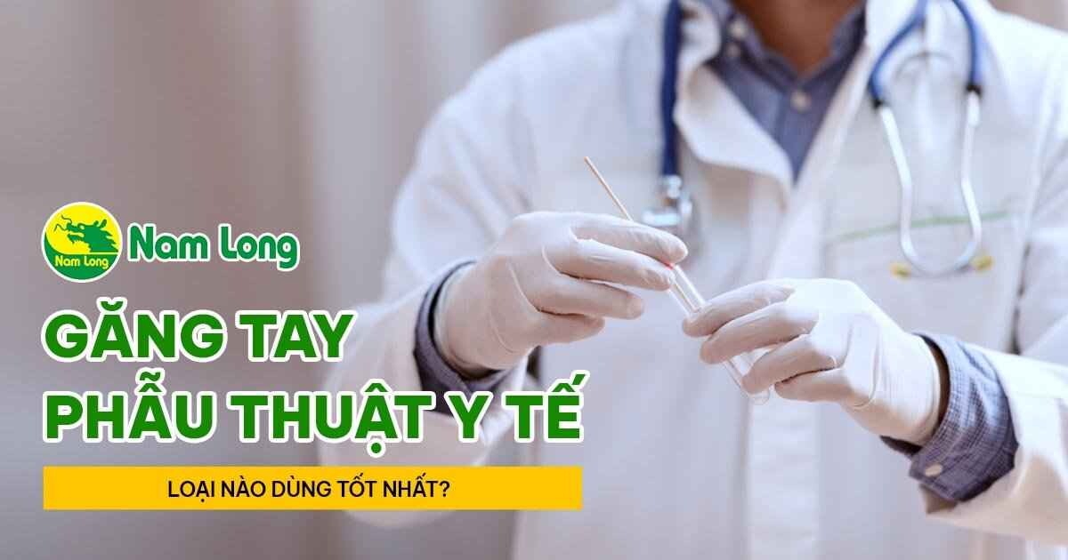 gang tay phau thuat y te