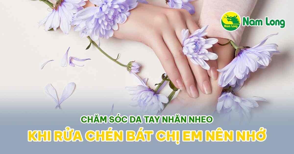 cham soc da tay nhan nheo khi rua bat