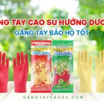 Găng tay cao su Hướng Dương găng tay bảo hộ tốt nhất