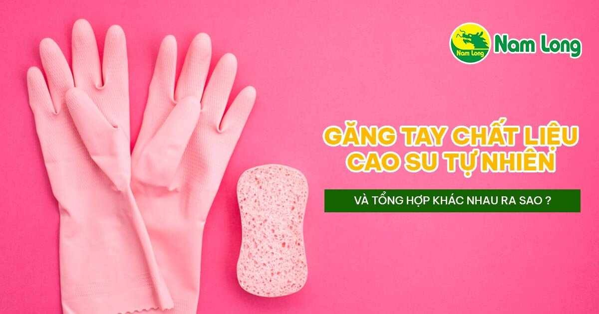 Gang tay chat lieu cao su latex