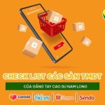Check list các sàn TMĐT của găng tay cao su Nam Long